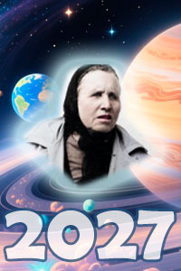 Предсказания Ванги на 2027 год
